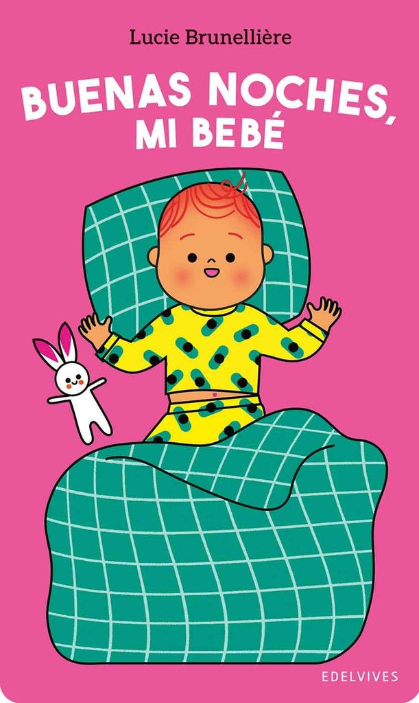BUENAS NOCHES, MI BEBE | LUCIE BRUNELLIERE