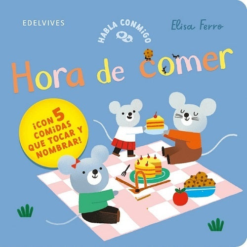 HORA DE COMER. HABLA CONMIGO | ELISA FERRO