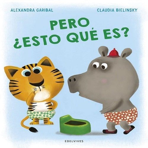 PERO ¿ESTO QUE ES? | ALEXANDRA/ BIELINSKY  CLAUDIA GARIBAL