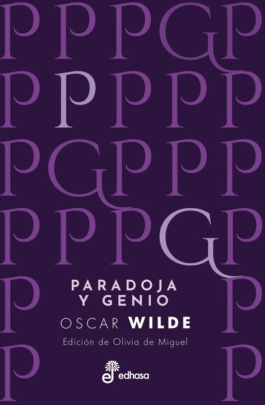 PARADOJA Y GENIO | OSCAR WILDE