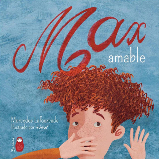Max amable.  Accesible para niños con dislexia | MERCEDES LAFOURCADE