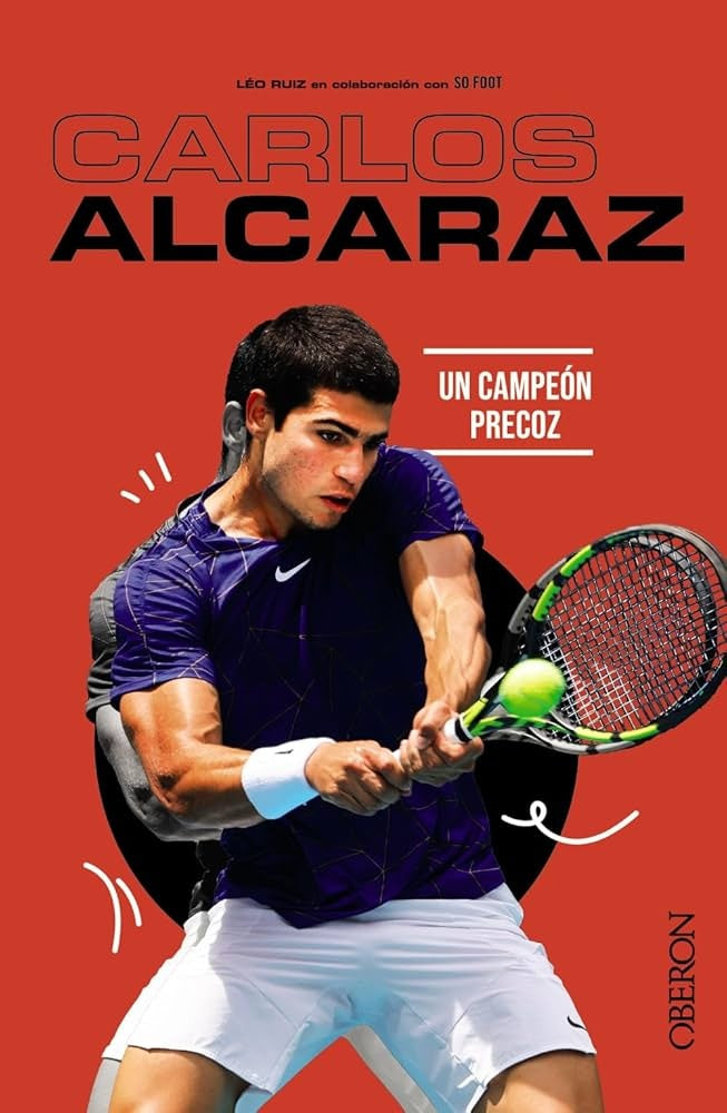 Carlos Alcaraz. Un campeón precoz | SIN ASIGNAR