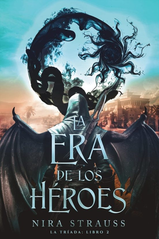La era de los Héroes. La Tríada II | SIN ASIGNAR