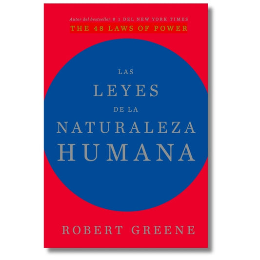 Las Leyes de la Naturaleza Humana | SIN ASIGNAR