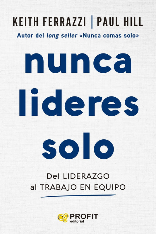 Nunca lideres solo | SIN ASIGNAR