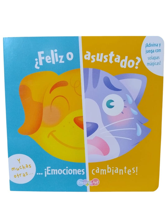 FELIZ O ASUSTADO? - EMOCIONES CAMBIANTES! | Varios autores