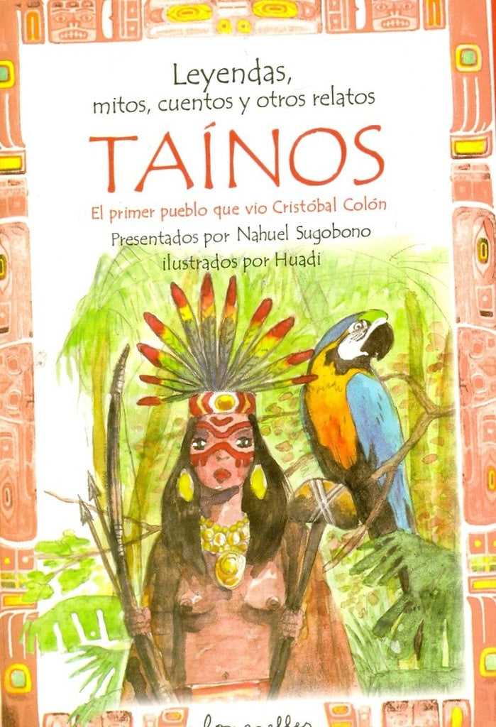 TAINOS / LEYENDAS, MITOS, CUENTOS... | SUGOBONO