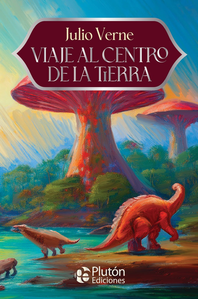 Viaje al Centro de la Tierra | JULIO VERNE