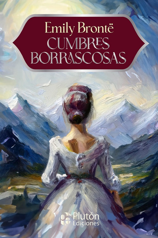 Cumbres Borrascosas | Emily Brontë