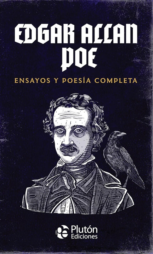 Edgar Allan Poe: Ensayos y Poesía Completa
 | Edgar Allan Poe