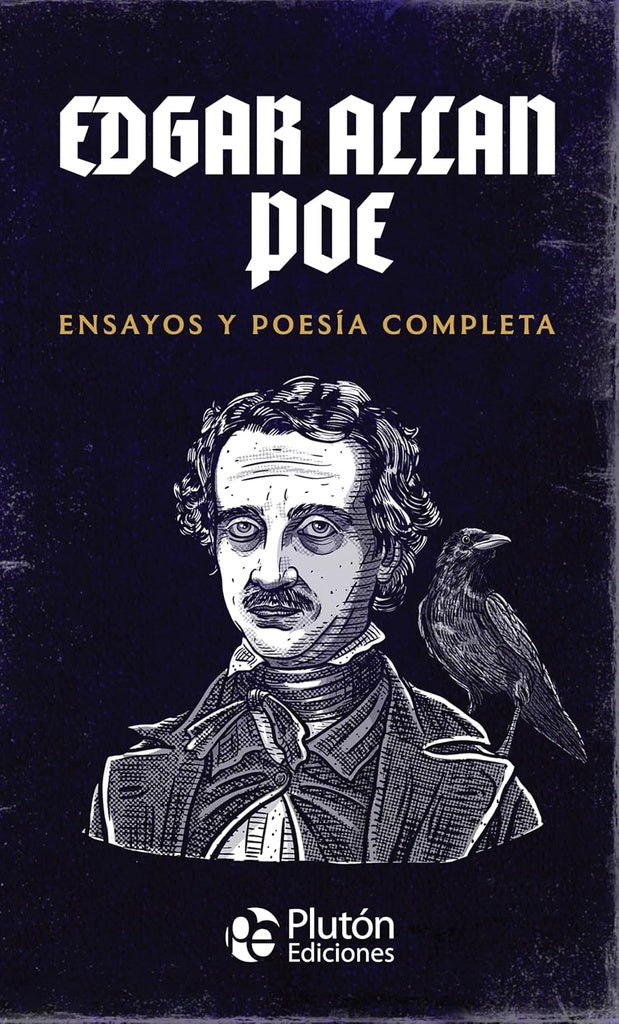 Edgar Allan Poe: Ensayos y Poesía Completa
 | Edgar Allan Poe