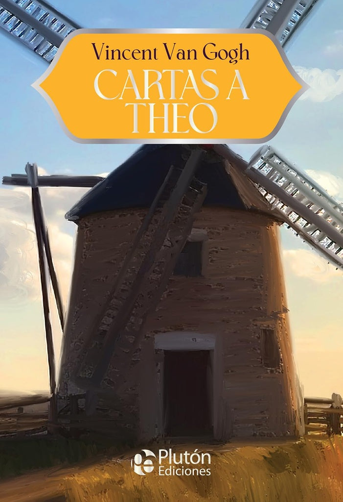 Cartas a Theo | VINCENT VAN GOGH