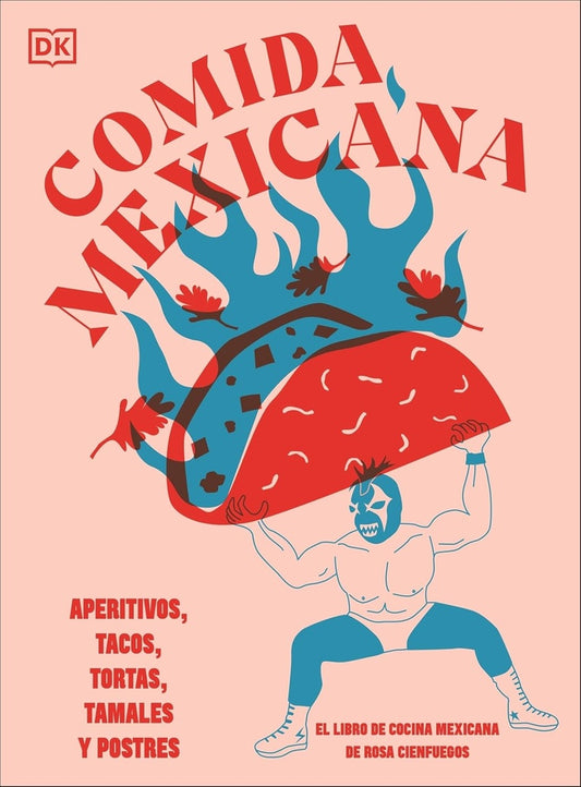 Comida mexicana | Rosa Cienfuegos