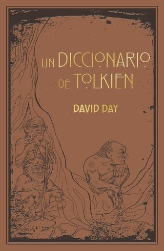 DICCIONARIO DE TOLKIEN, UN | DAVID DAY