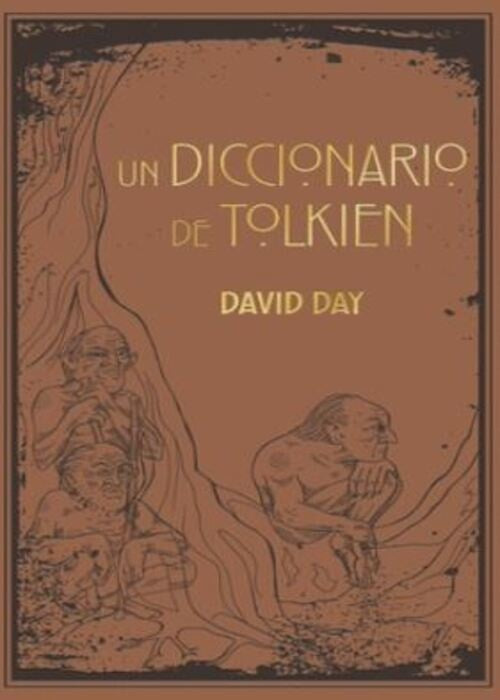 DICCIONARIO DE TOLKIEN, UN | DAVID DAY
