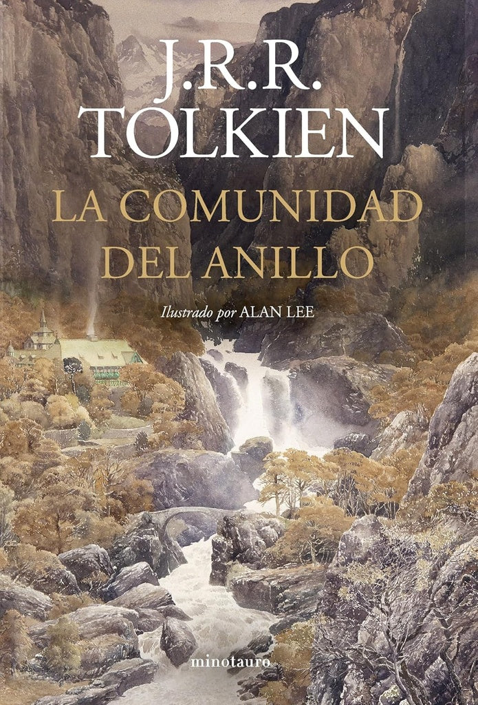 La Comunidad del Anillo
. El Señor de los Anillos 1 | J.R.R. Tolkien