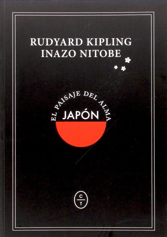 JAPON. EL PAISAJE DEL ALMA | RUDYARD/ NITOBE  INAZO KIPLING
