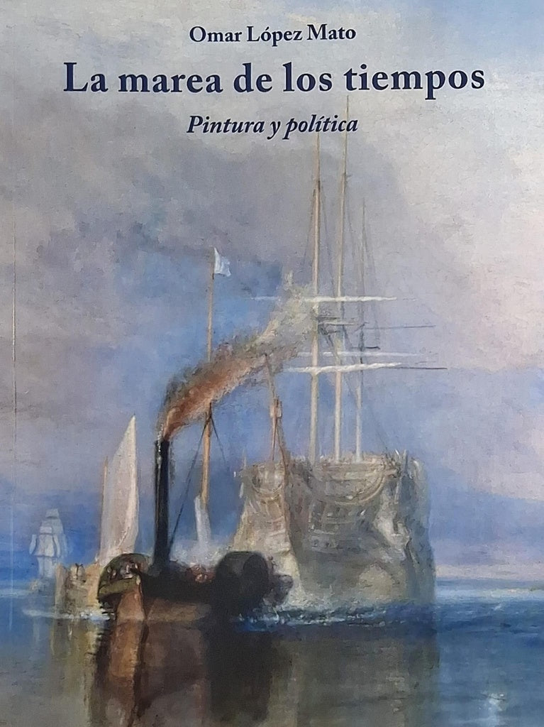 MAREA DE LOS TIEMPOS, LA | OMAR R. LOPEZ MATO