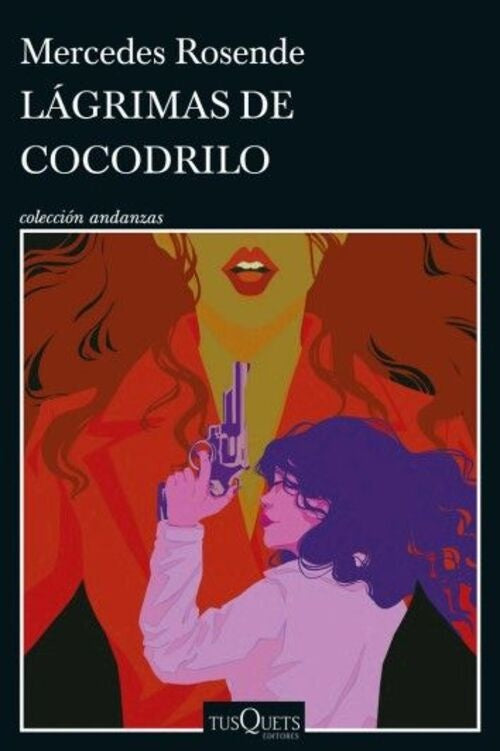 Lágrimas de cocodrilo | MERCEDES ROSENDE