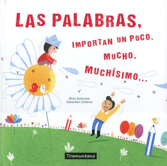 Las palabras | RHEA DUFRESNE
