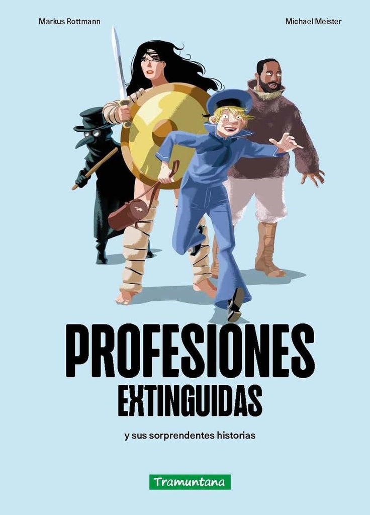 Profesiones extinguidas: y sus sorprendentes historias | MARKUS ROTTMAN