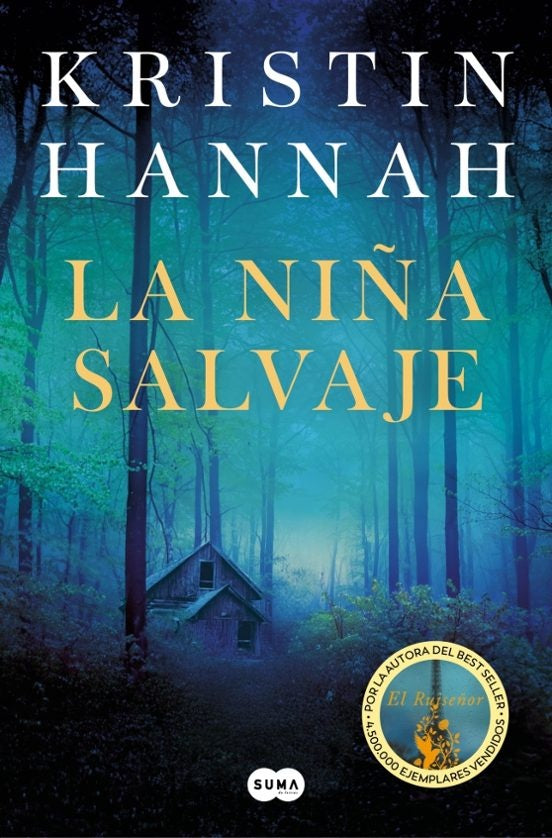 NIÑA SALVAJE, LA | KRISTIN HANNAH