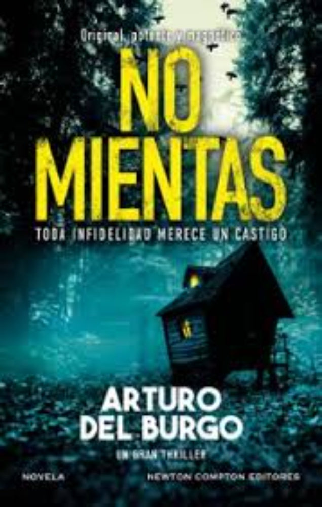 NO MIENTAS | ARTURO DEL BURGO
