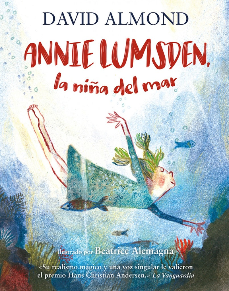 ANNIE LUMSDEN, LA NIÑA DEL MAR | DAVID ALMOND