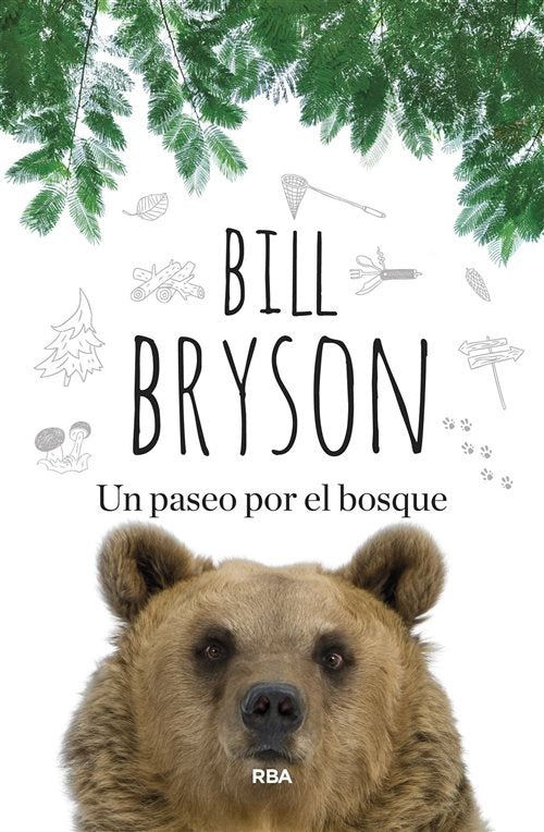 PASEO POR EL BOSQUE, UN | BILL BRYSON