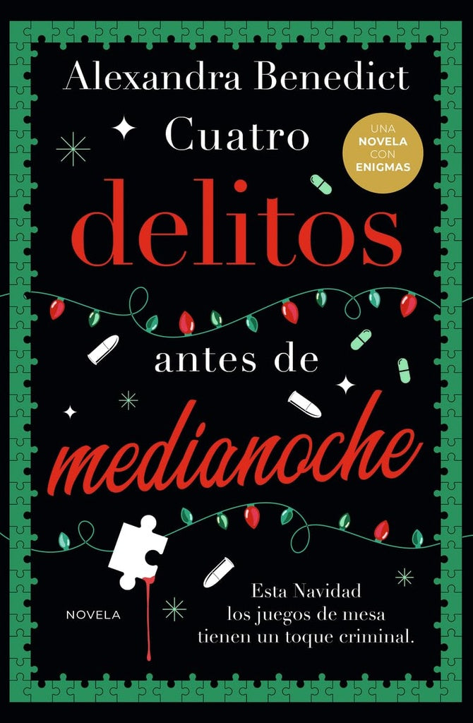 CUATRO DELITOS ANTES DE MEDIANOCHE | ALEXANDRA BENEDICT
