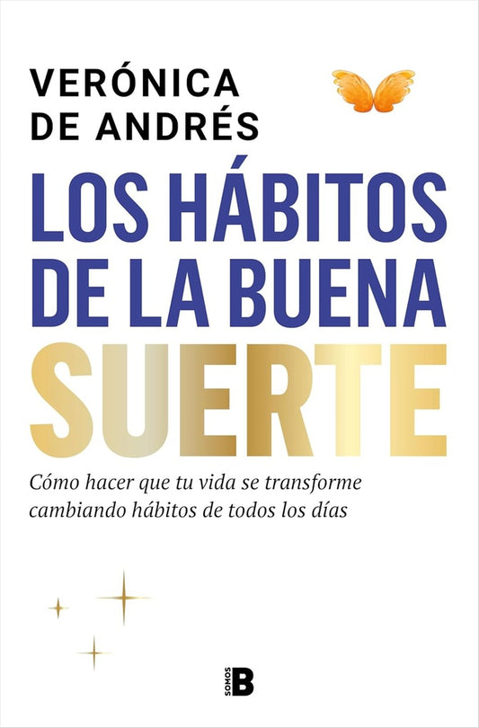 HABITOS DE LA BUENA SUERTE, LOS | VERONICA DE ANDRES