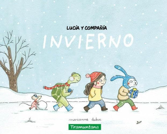 LUCIA Y COMPANIA. INVIERNO | MARIANNE DUBUC