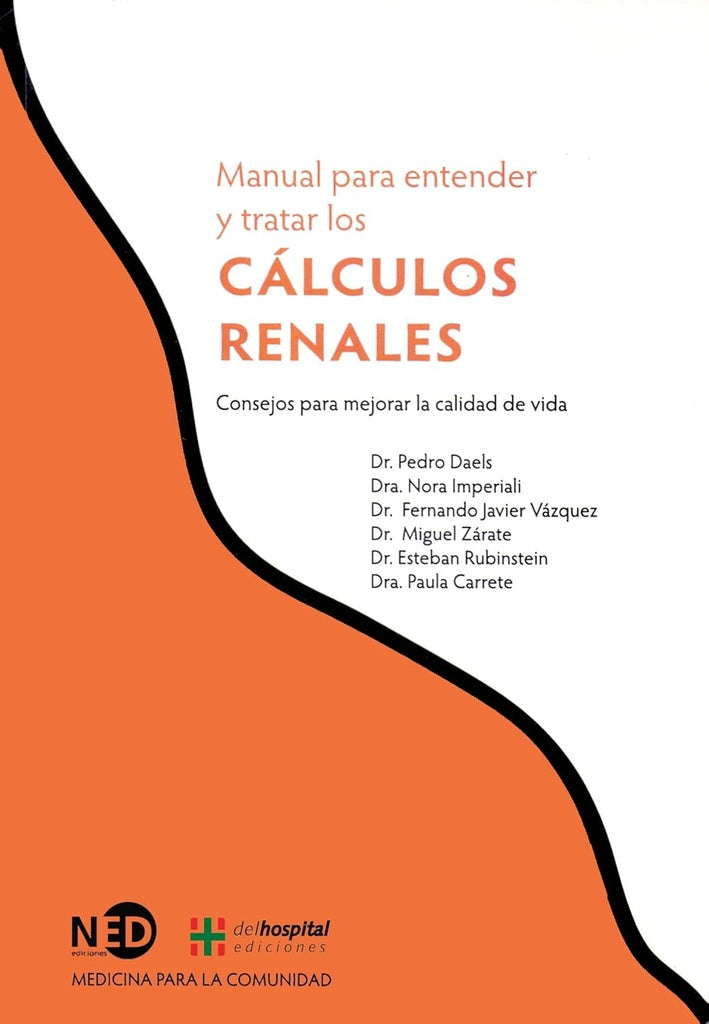 MANUAL PARA ENTENDER Y TRATAR LOS CALCULOS RENALES | SIN ASIGNAR