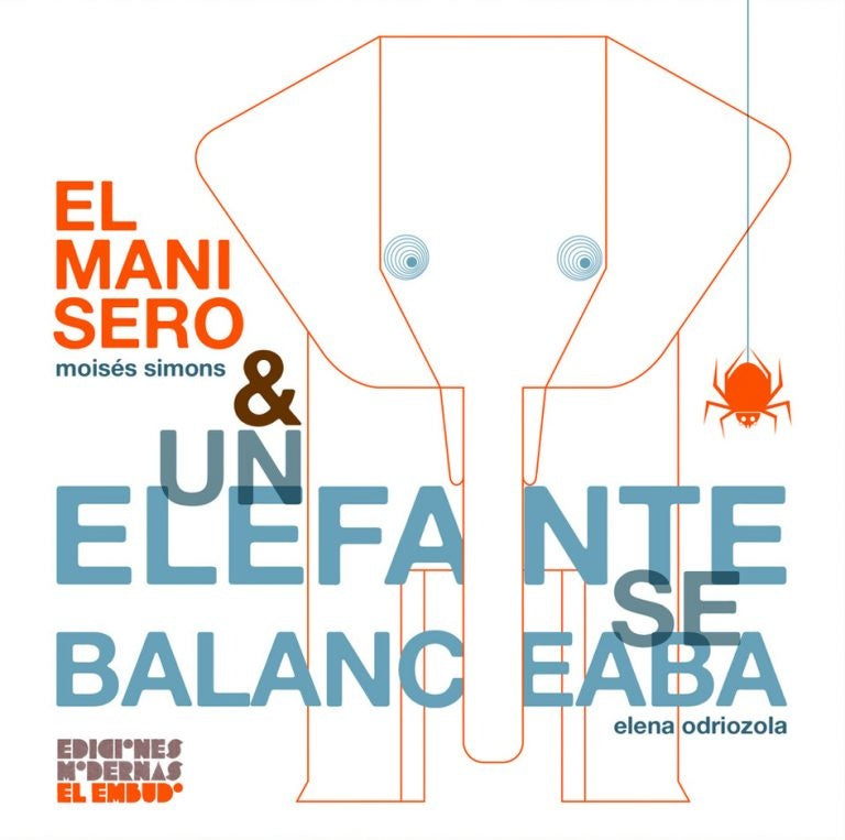 El manisero & un elefante se balanceaba | Odriozola, Simons