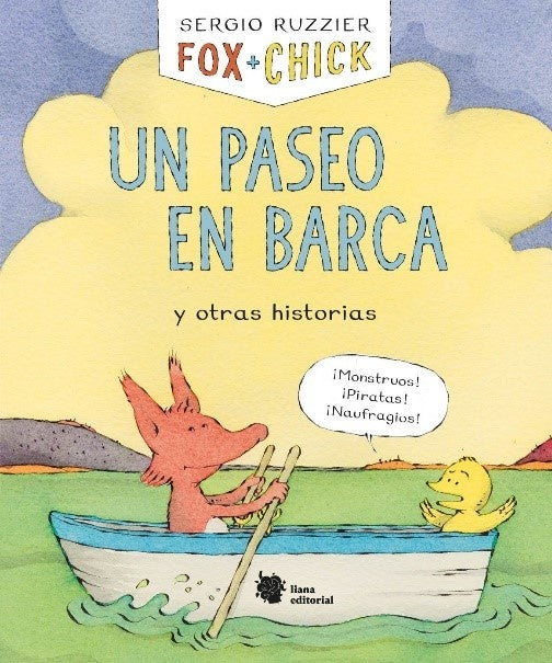 Fox + Chick. Un paseo en barca y otras historias | Sergio Ruzzier