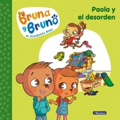 Paola y el desorden. Bruna y Bruno 2 | ELISABETTA DAMI