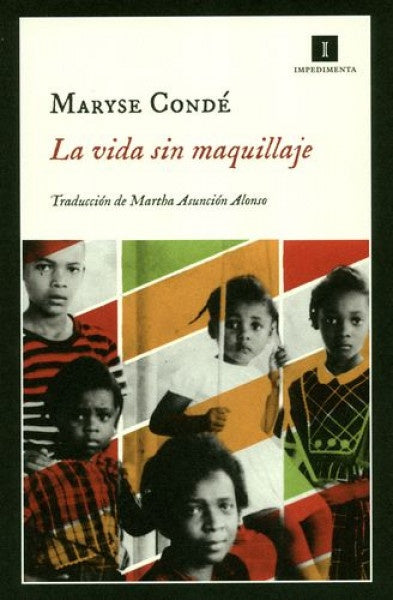 Vida sin maquillaje | MARYSE CONDE