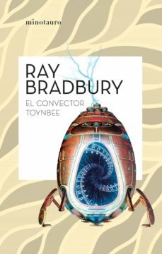 El convector Toynbee | Ray Bradbury