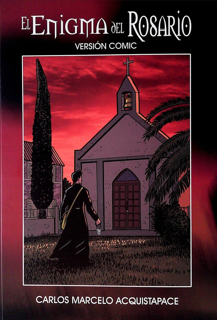 El enigma del rosario (Comic) | Carlos Marcelo Acquistapace/ Rolando Salvatore
