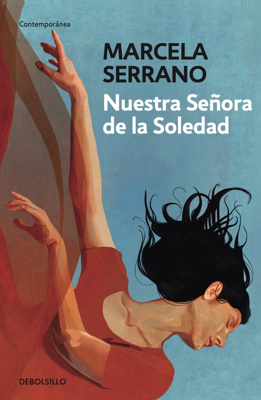 Nuestra señora de la soledad | MARCELA SERRANO