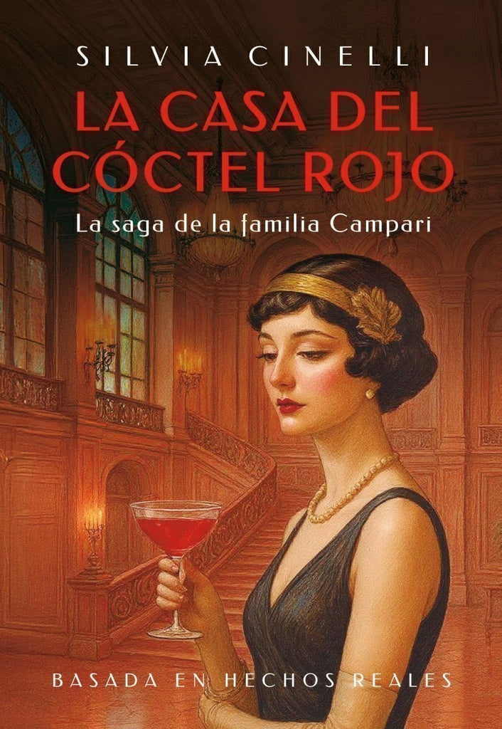 CASA DEL COCTEL ROJO, LA | SILVIA CINELLI