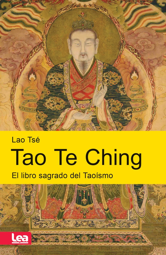 Tao Te Ching - El libro sagrado del Taoísmo | Lao Tse