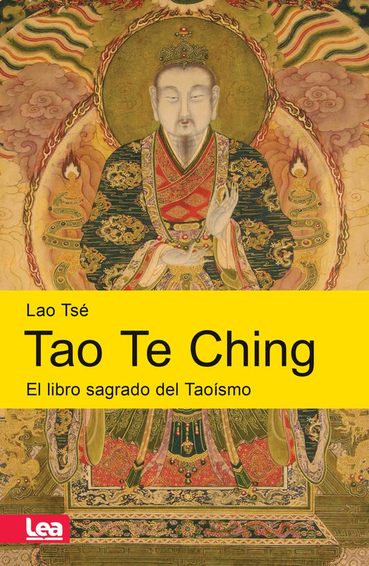 Tao Te Ching - El libro sagrado del Taoísmo | Lao Tse