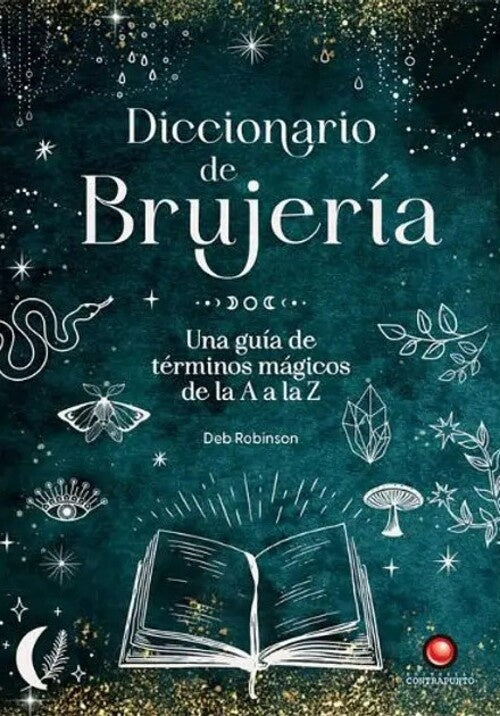 DICCIONARIO DE BRUJERIA | DEB ROBINSON