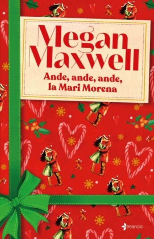 Ande, ande, ande, la Mari Morena | MEGAN MAXWELL