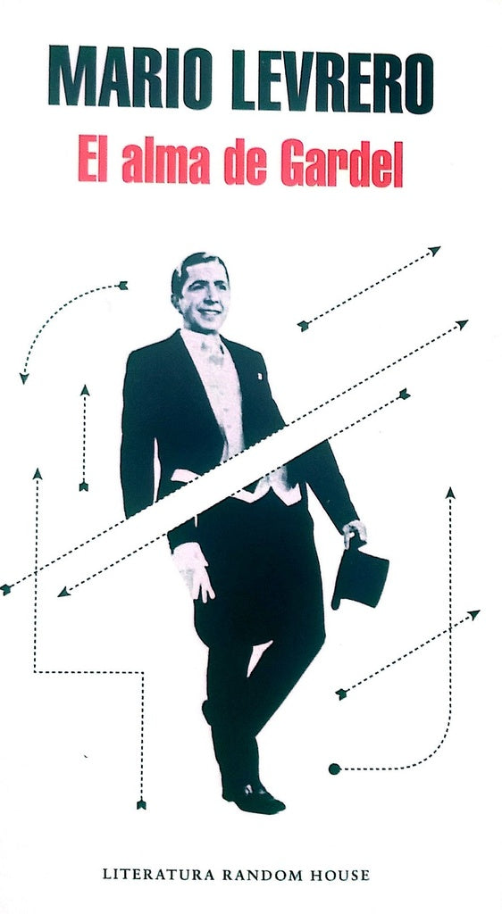 ALMA DE GARDEL, EL | Mario Levrero