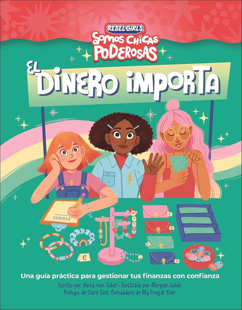 EL DINERO IMPORTA | Alexa/Annie  Shapiro von Tobel