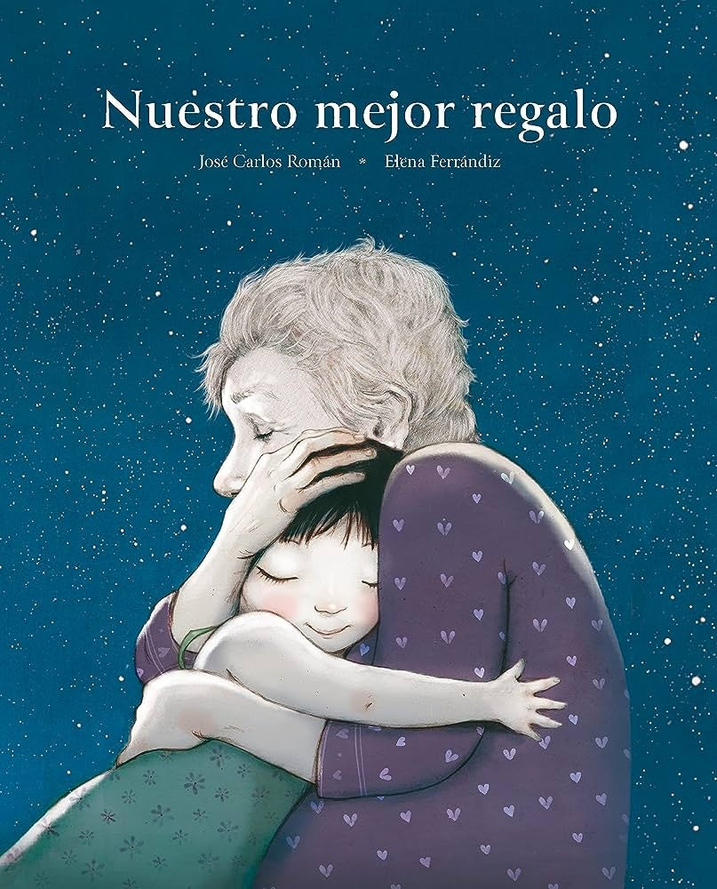 Nuestro mejor regalo  | JOSÉ CARLOS ROMÁN
