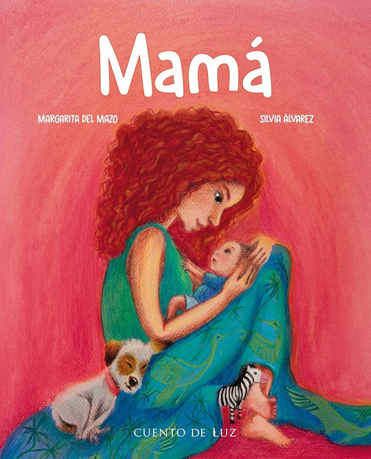 Mamá. Colección: Amor de familia | MARGARITA DEL MAZO