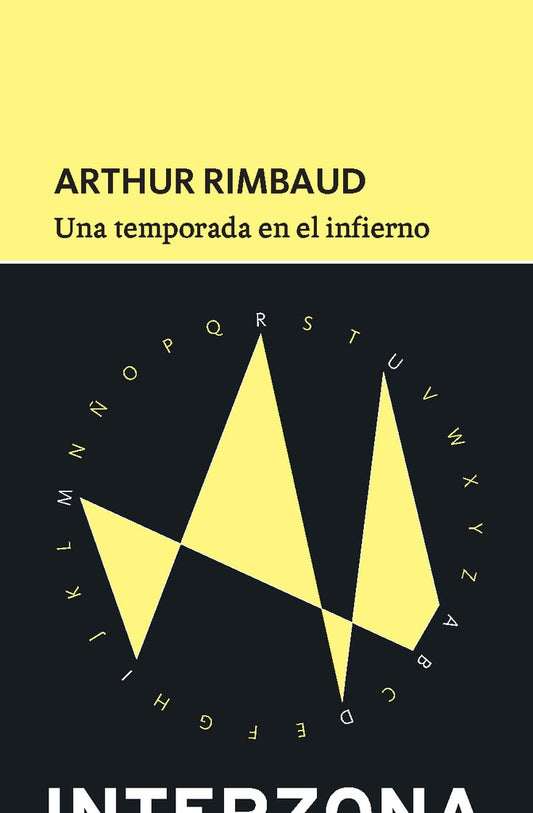 UNA TEMPORADA EN EL INFIERNO | Arthur Rimbaud